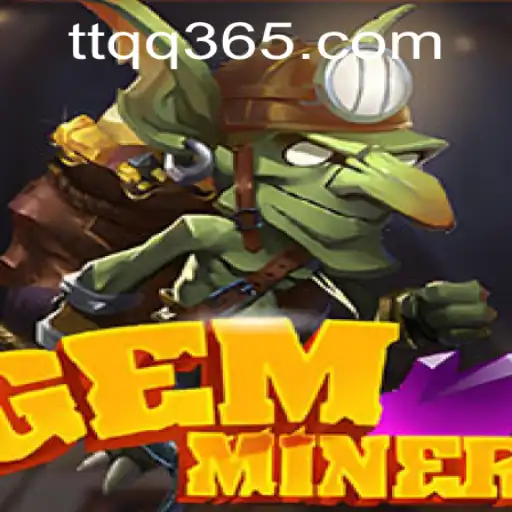 Discover the Exciting World of GemMiner